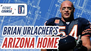 Home Course | Brian Urlacher’s AZ Home