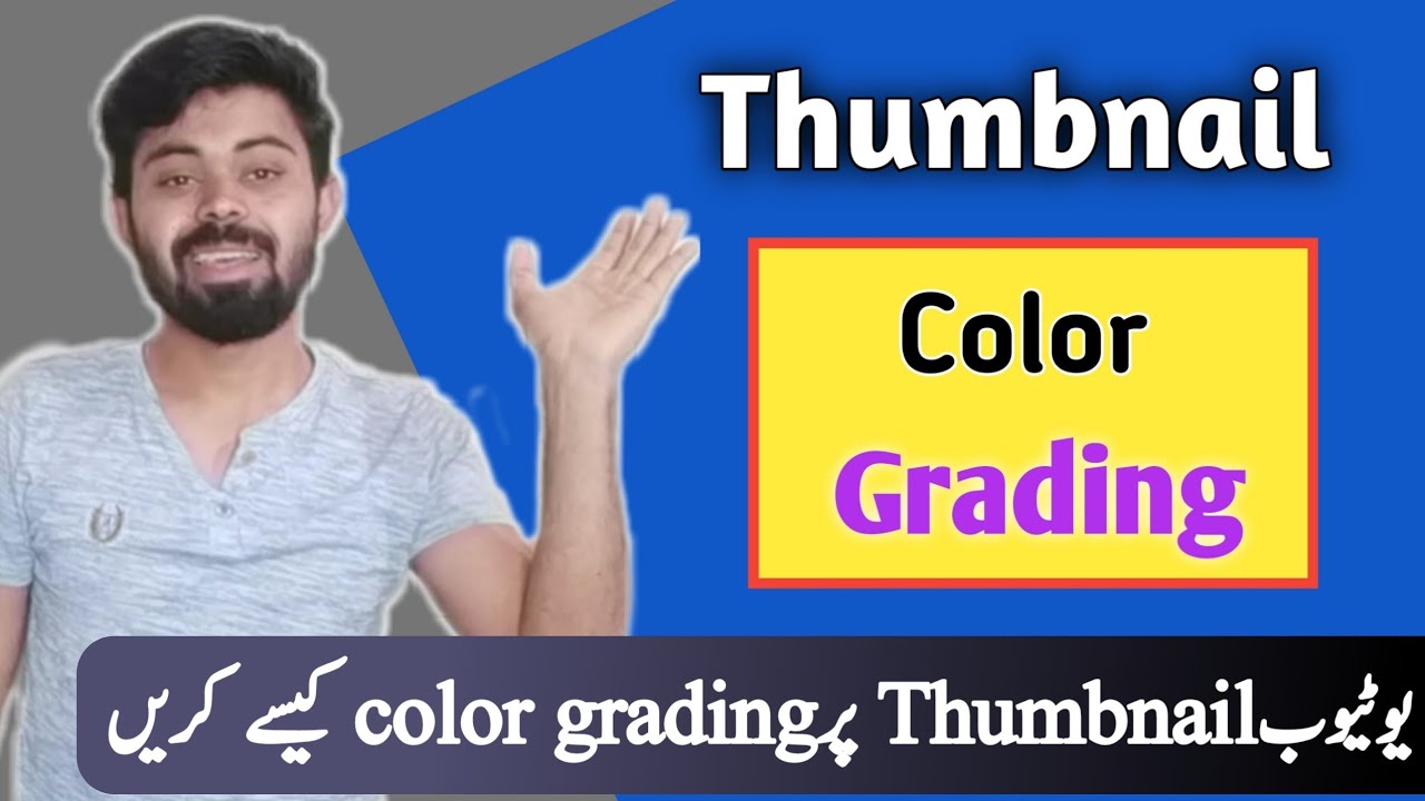 Color Grading on YouTube Thumbnail | Thumbnail color combination ...