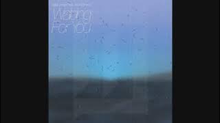 Majid Jordan x Naomi Sharon - Waiting For You