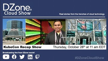 DZone Cloud Show: KubeCon 2021 Recap