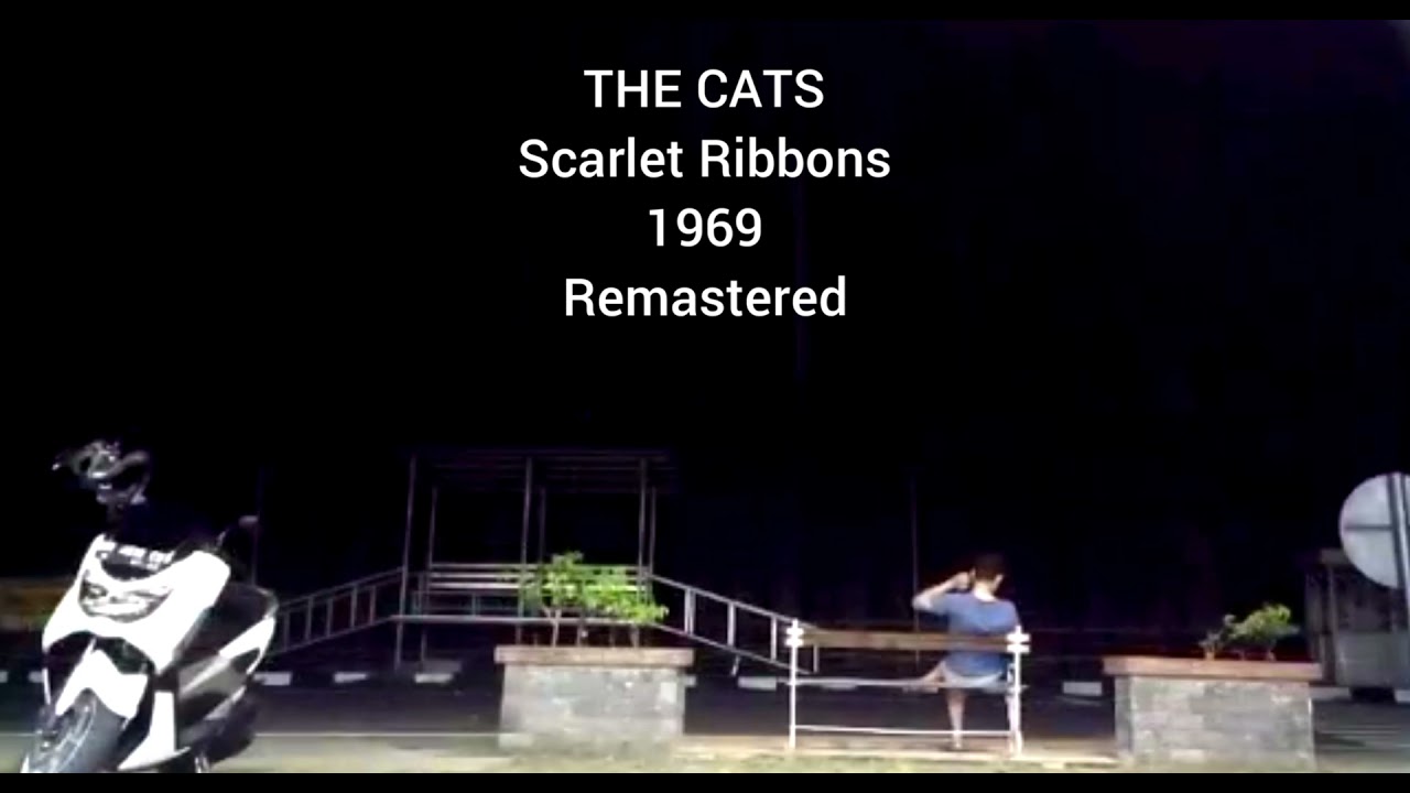 THE CATS Scarlet Ribbons 1969 ( Remastered) YouTube
