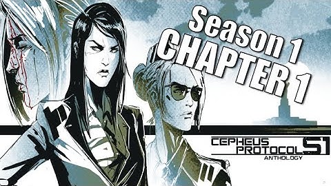 Cepheus Protocol Anthology | Chapter 1 | Season 1