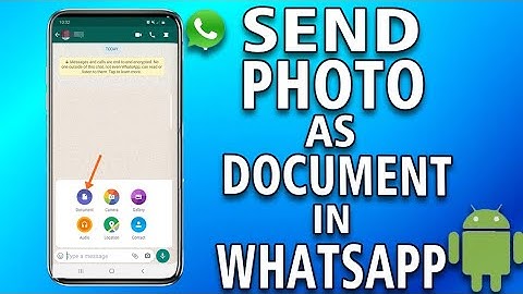 How To Send Photos As Document in WhatsApp Android (full guide)