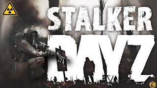 добрый вечерочек /  DayZ STALKER RP №14