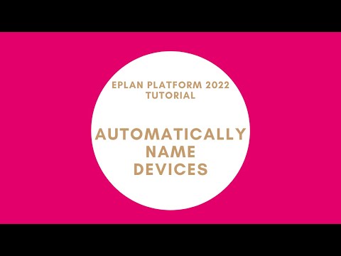 Automatically Name Devices on Insertion | EPLAN Electric P8