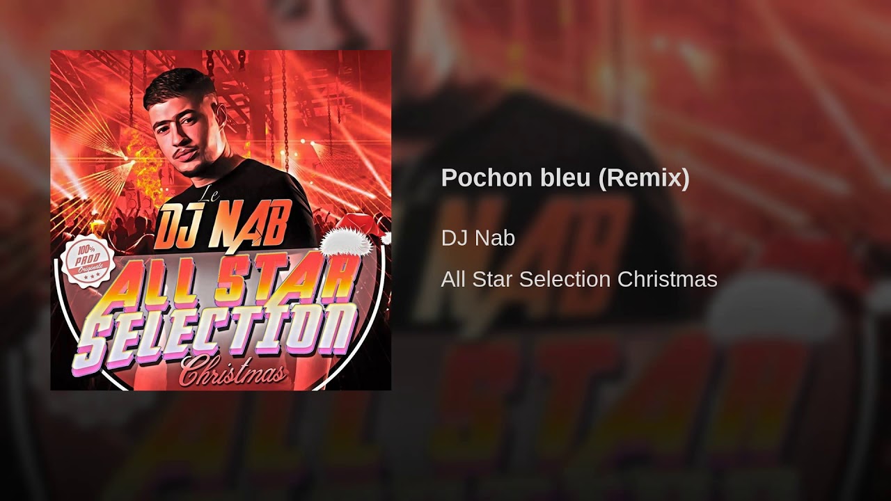 Naps   Pochon bleu  Dj Nab Remix 