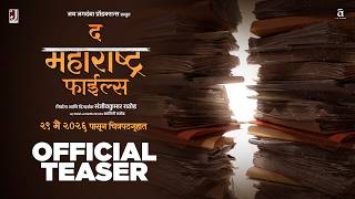 The Maharashtra Files (Official Teaser)| Mangesh Desai | Usha Nadkarni | Sayaji Shinde|Marathi Movie