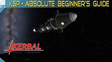 How to Get to the Mun and Back - KERBAL SPACE PROGRAM Beginner