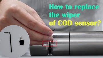 How to replace the cleaning wiper of COD sensor?