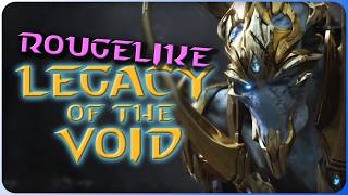 The Legacy of the Void Roguelike Is HERE!