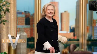 Hillary Clinton: A 2024 Trump Win 'Would Be The End Of Our Country As We Know It' | The View