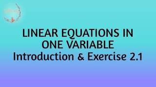 NCERT Maths Class 8 Chapter 2 Linear Equations In One Variable - Part 1 (Malayalam)