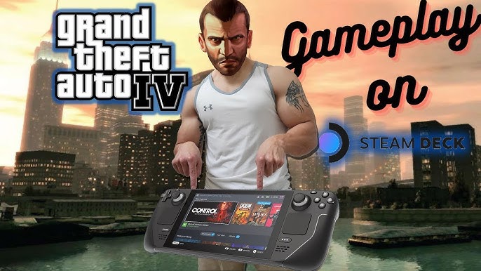 Grand Theft Auto 4, Steam Deck 40FPS Gameplay & Settings