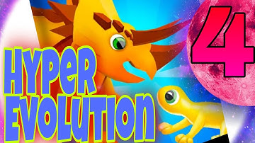 Hyper Evolution - Gameplay Walkthrough Part 4