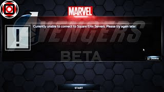 Marvel's Avengers Unable to connect to Square Enix Servers | Anxious ?