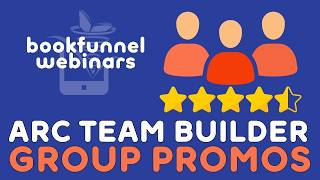 ARC Team Builder Promos | BookFunnel Webinars