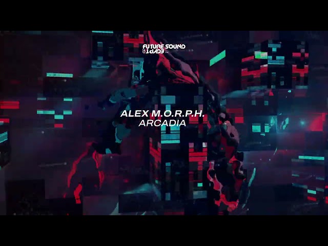 ALEX M.O.R.P.H. - Arcadia