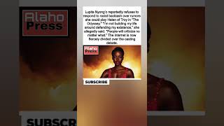Lupita Nyong’o BREAKS Silence on Racist Backlash Over Rumored “Helen of Troy” Casting in The Odyssey