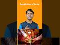 Annihilation of Caste || জাতি ব্যবস্থার বিলুপ্তি