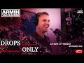 Armin Van Buuren [Drops Only] @ A State Of Trance 992 | with Maarten de Jong