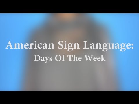 Days Of The Week | American Sign Language Lessons - YouTube