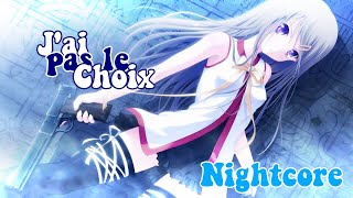 Nightcore ↬ J'ai pas le choix - Kenza Farah