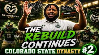 Can We Turn Colorado State Into a Contender? | CFB 27 Dynasty #2