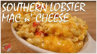 Southern Style Lobster Mac n' Cheese - The Easiest Way to Make Authentic Mac n' Cheese Southern Style Lobster Mac n' Cheese - The Easiest Way to Make Authentic Mac n' Cheese