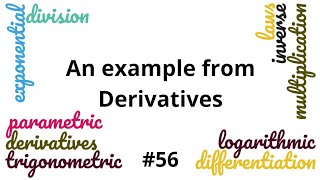 Derivatives - How to solve basic Differentiation Derivatives problems