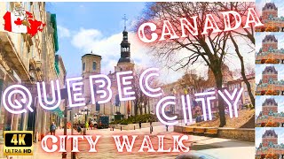 QUEBEC CITY, CANADA - CITY WALK - 4K WALK