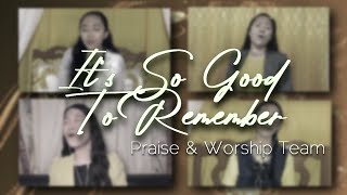"It's So Good To Remember" - composed by Ptr. Antonio R. Gallemit Sr. [Official Music Video]