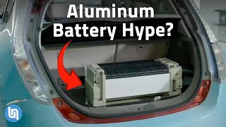 Exploring the 1000 Mile Car Battery  Aluminum Air Hype?