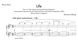 [Score] Terrence Wong - Life (2023) for solo piano