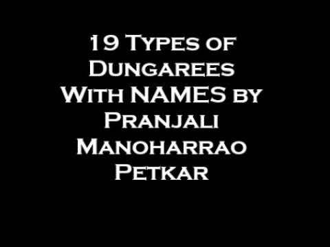 19 Types of Dungarees With NAMES by Pranjali Manoharrao Petkar @fabulusfashion-pranjalipet1677