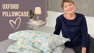 How to Make an Oxford Pillowcase / Pillowcase Sewing Tutorial / DIY