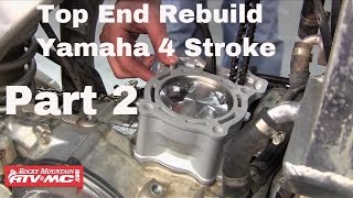 Motorcycle Top End Rebuild on Yamaha Four Stroke (Part 2 of 2)