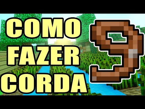 Como fazer corda no Minecraft? Veja tutorial com passo a passo