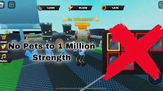 1 Million Strength Without Pets - Roblox Strongman Simulator