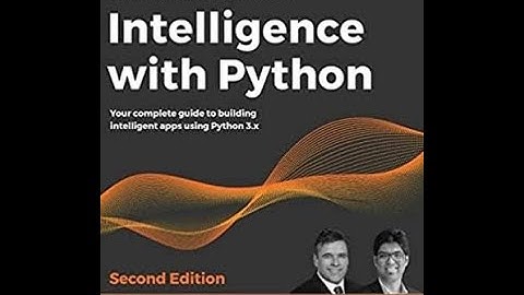 Artificial Intelligence with Python by Prateek Joshi, Book Summary