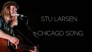 Stu Larsen - Chicago Song (Español)