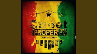 Street Property (feat. Sham) - 2Bhad