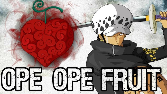 6 Facts About Ope Ope no Mi from One Piece, the Devil Fruit of Trafalgar Law