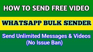 Free Send Video on Bulk WhatsApp Sender Software 2023 🔥 || screenshot 5