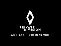 Private division label announcement