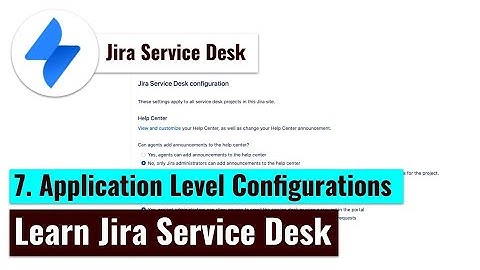 Jira Service Desk - Application level configurations