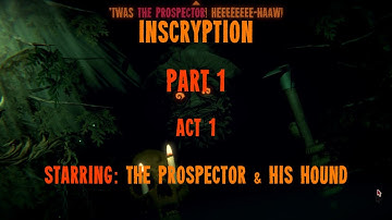 Inscryption - Part 1 - Act 1 - The Prospector