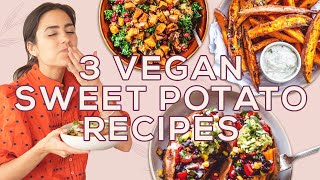 3 must-have sweet potato recipes (easy, vegan, and healthy!)