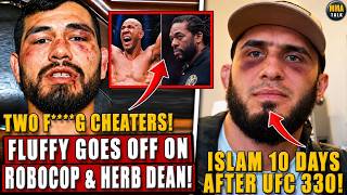 Anthony Hernandez GOES OFF on cheaters Robocop Herb Dean Islam s face 9 days after UFC 330