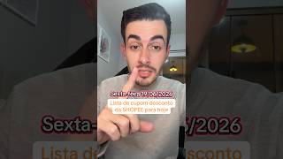 Cupom de desconto da Shopee ativo hoje, agora 19 de junho de 2026Sexta feira 🧡 19.06•