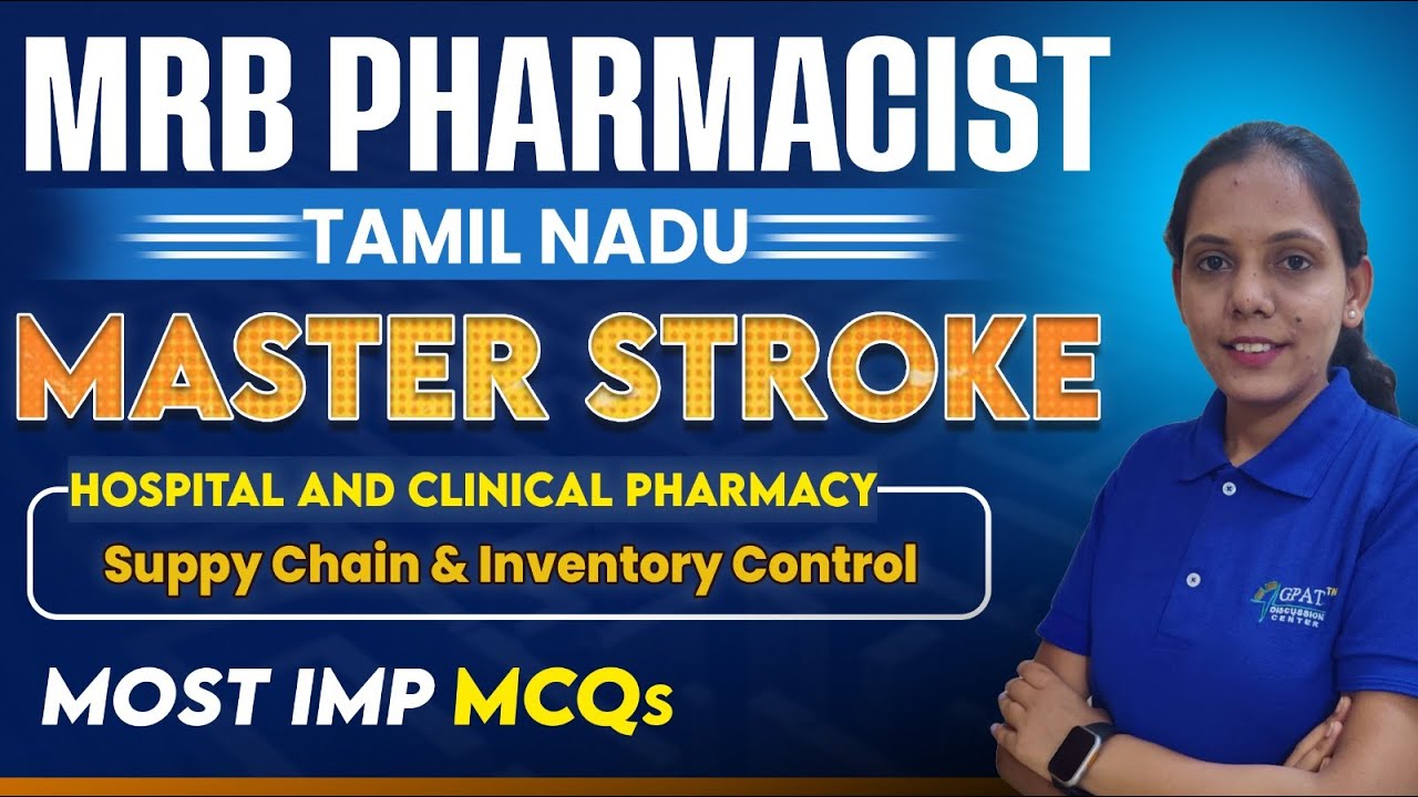 LECTURE-12 | SUPPLY CHAIN & INVENTORY CONTROL | MRB PHARMACIST |TAMIL ...